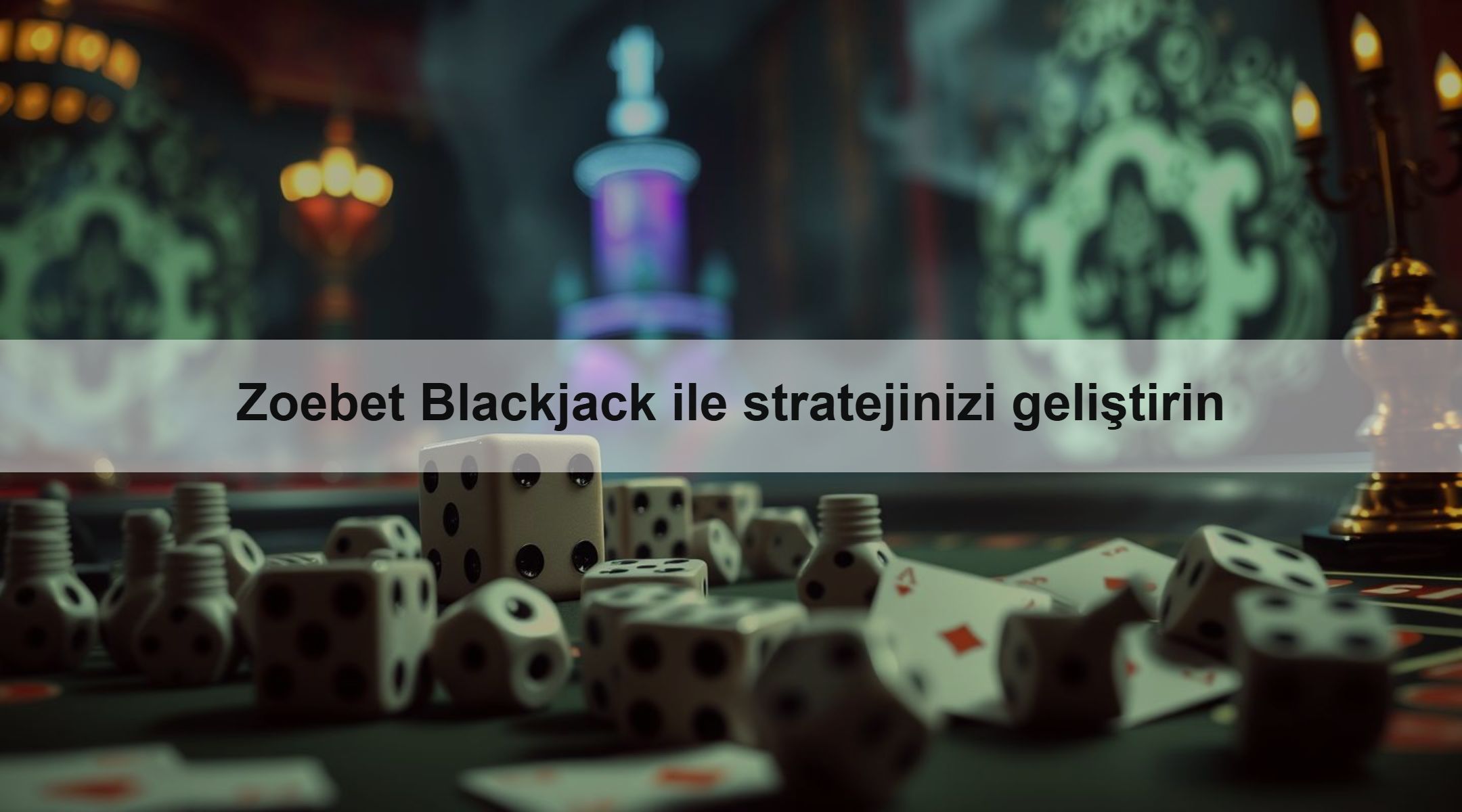 Zoebet Blackjack ile stratejinizi geliştirin