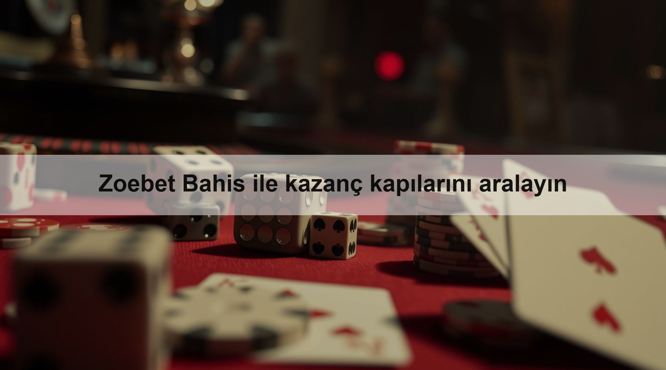 Zoebet Bahis ile kazanç kapılarını aralayın