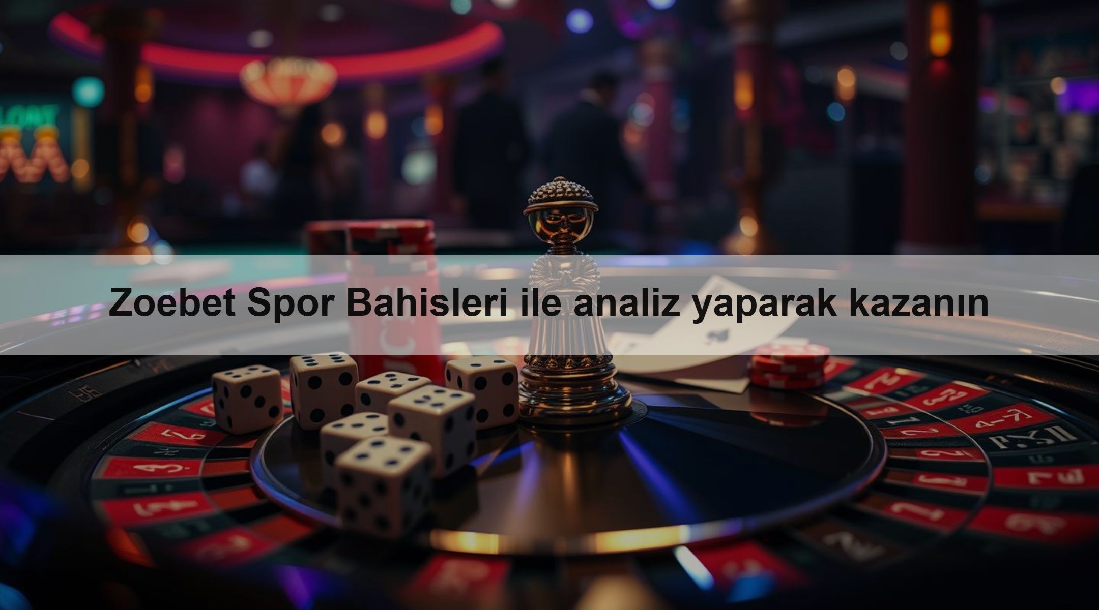Zoebet Spor Bahisleri ile analiz yaparak kazanın